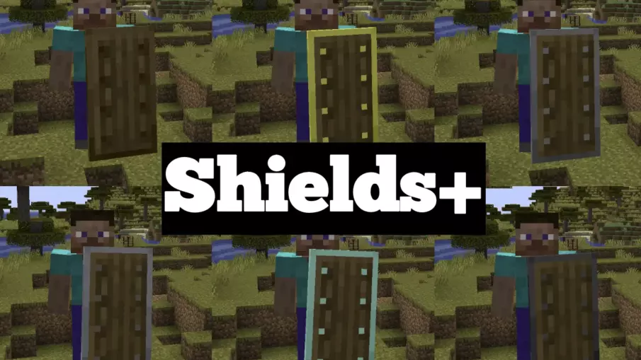 Shields+ Minecraft